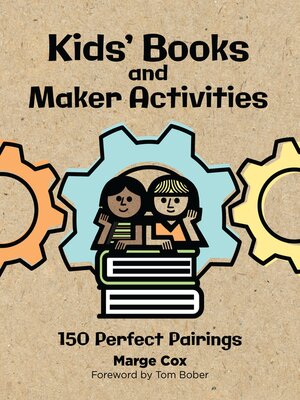 cover image of Kids' Books and Maker Activities